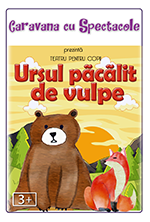 Ursul pacalit de vulpe @ Hanu' lui Manuc