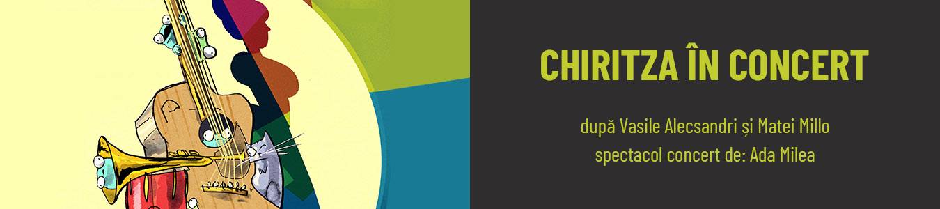 CHIRITZA ÎN CONCERT