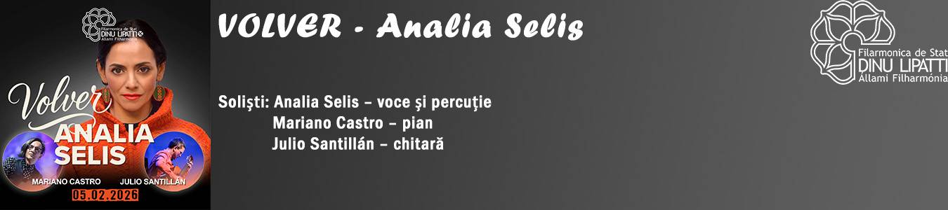 Concert Analia Selis la Filarmonica „Dinu Lipatti