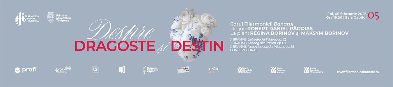 DESPRE DRAGOSTE ȘI DESTIN | Corul „Ion Românu” al Filarmonicii Banatul | Dirijor: Robert Daniel Rădoiaș