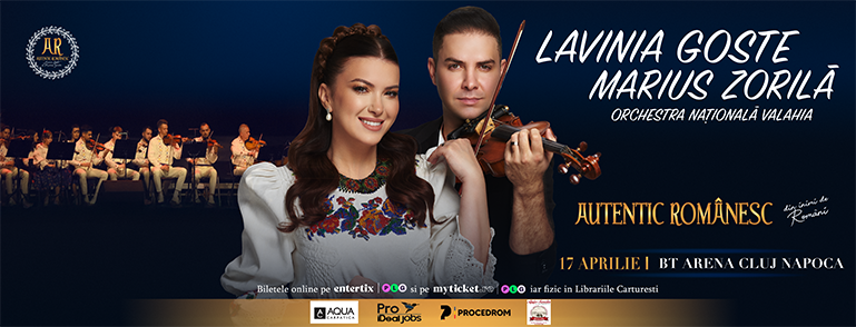 „AUTENTIC ROMANESC – Din inimi de romani” – EDITIA A V-A cu Lavinia Goste si Marius Zorila