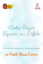 Kreativ Workshop „Flinke Finger” – Figuren aus Löffeln / Atelierul de creație „Flinke Finger” – Personaje din linguri