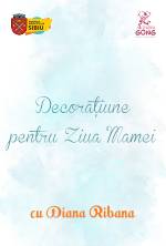 Atelierul de Creat Povești – Decorațiune pentru Ziua Mamei