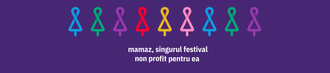 ZIUA 1 - Festival MAMAZ - WORKSHOP