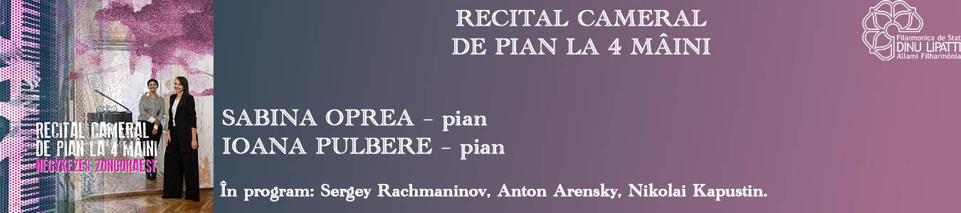 Recital cameral de pian la 4 maini