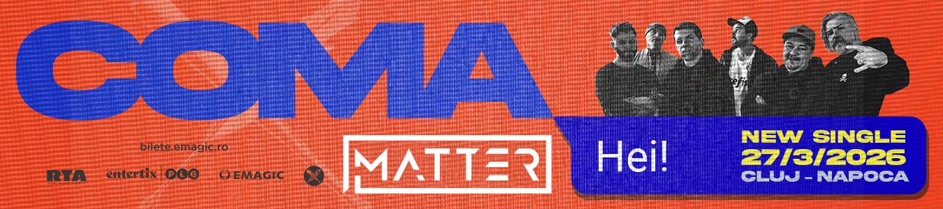 Cluj-Napoca | Concert COMA | Lansare single “HEI” 