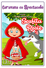 Povestea Scufiței Roșii @ Muse Country Club Mogoșoaia