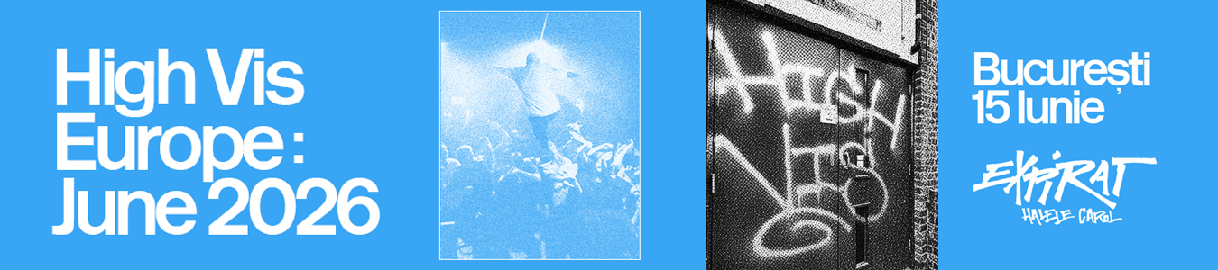 HIGH VIS live la Expirat