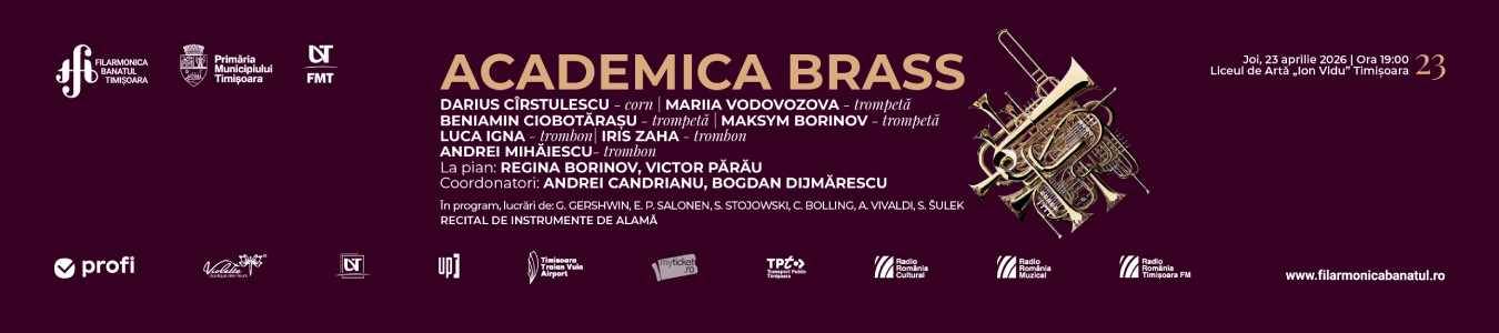 Academica Brass | Recital de instrumente de alamă | Coordonatori: ANDREI CANDRIANU, BOGDAN DIJMĂRESCU