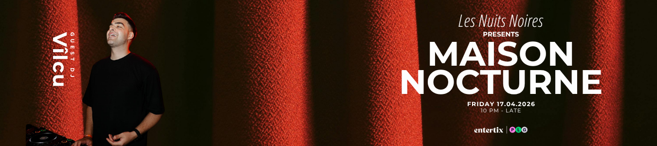 Les nuits noires presents: MAISON NOCTURNE