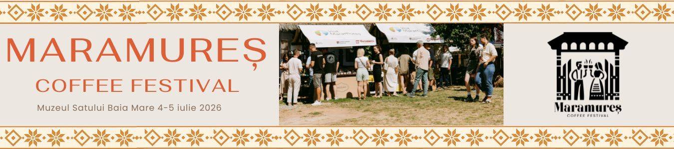 Maramures Coffee Festival