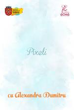 Atelier pentru miniArtiști – Pixeli 