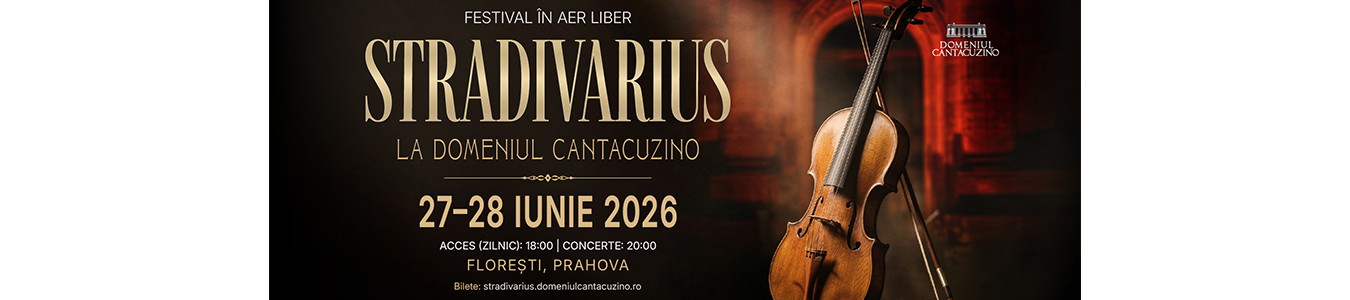 Stradivarius la Domeniul Cantacuzino, editia a IV-a