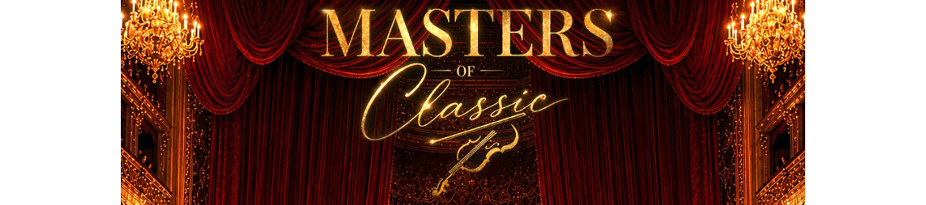 MASTERS OF CLASSIC