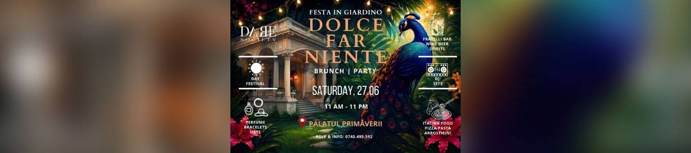 DOLCE FAR NIENTE