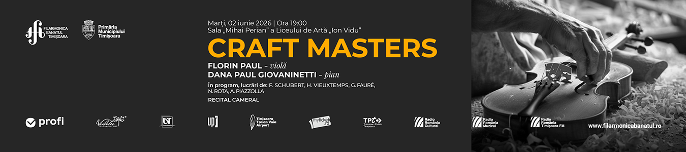 CRAFT MASTERS | Recital cameral | Florin Paul – violă, Dana Paul Giovaninetti – pian