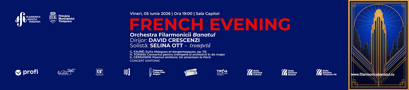 FRENCH EVENING | Concert simfonic Orchestra simfonică „Remus Georgescu”