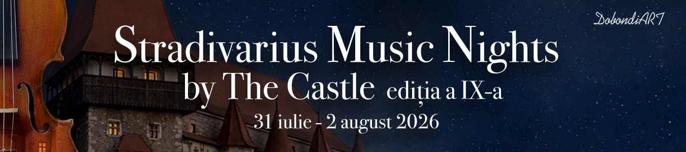 ABONAMENTE - Festivalul Stradivarius Music Nights by the Castle, ediția a -IX-a