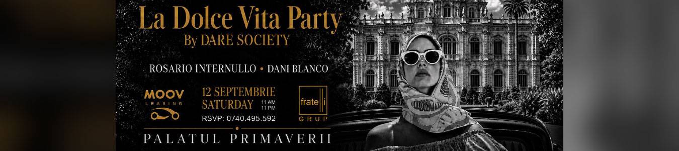 La Dolce Vita Party