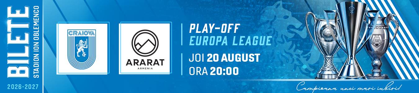 UNIVERSITATEA CRAIOVA - FC Ararat-Armenia﻿