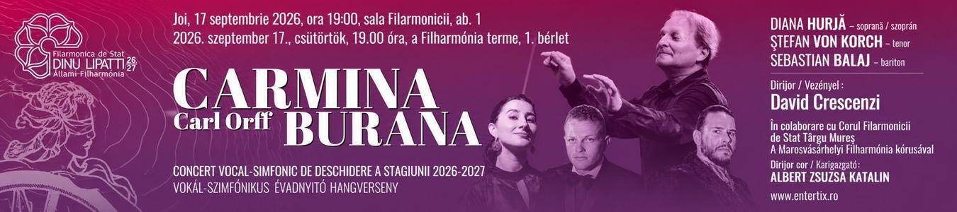 CONCERT VOCAL-SIMFONIC DE DESCHIDERE A STAGIUNII 2026–2027 |CARMINA BURANA – Carl Orff