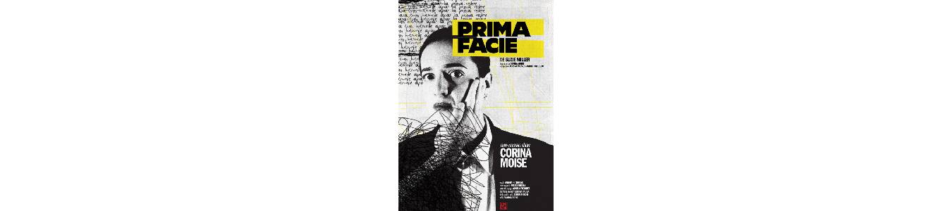 Sâmbătă, 26 septembrie, ora 20:00 - Prima Facie