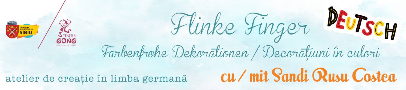 Kreativ Workshop „Flinke Finger” – Farbenfrohe Dekorationen | Atelierul de creație „Flinke Finger” – Decorațiuni în culori 