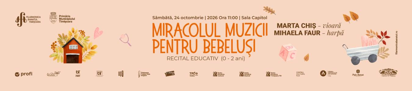 Recital educativ | Miracolul muzicii pentru bebeluși (0–2 ani)