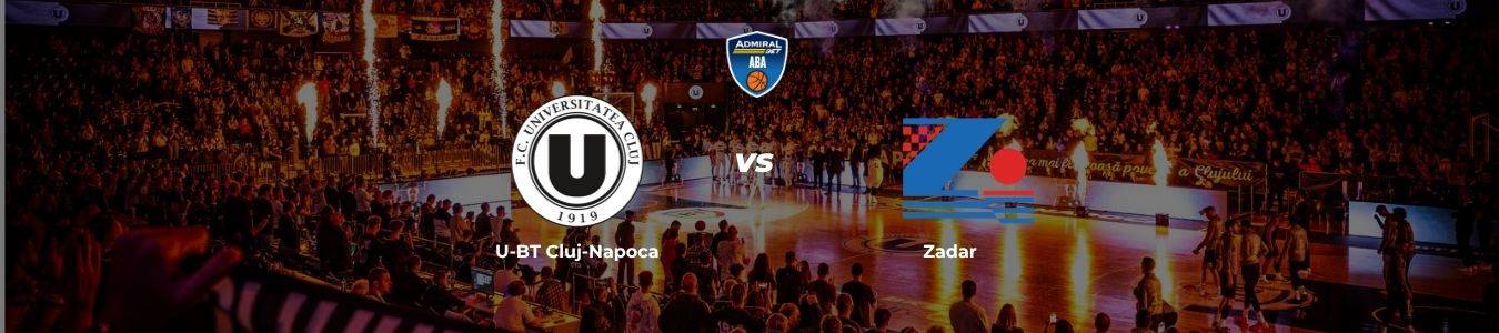 ABA League: U-BT Cluj-Napoca vs. Zadar