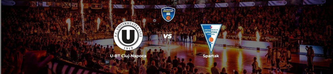 ABA League: U-BT Cluj-Napoca vs. Spartak Office Shoes