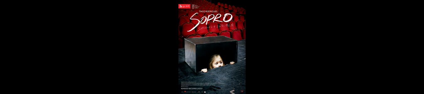 SOPRO, suttogás a sötétben
