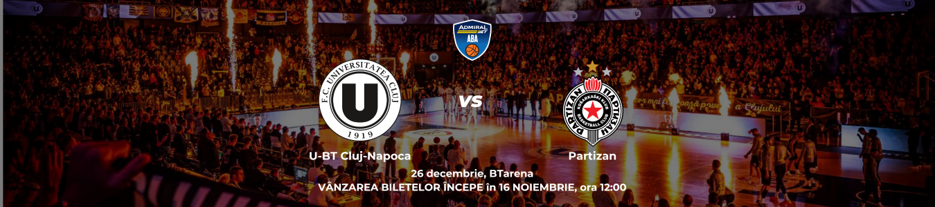 ABA League: U-BT Cluj-Napoca vs. Partizan