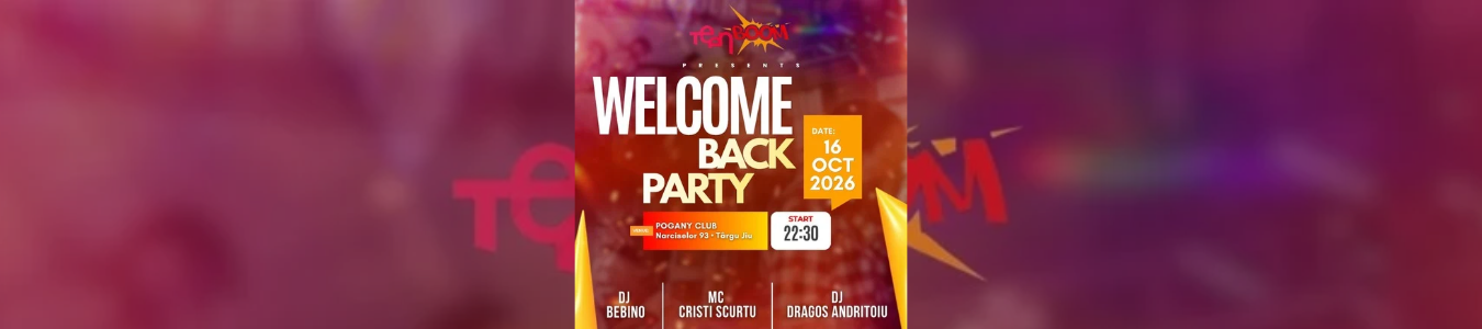 WELCOME BACK PARTY