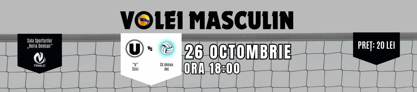 Volei Masculin : U Cluj-Napoca vs. CS UNIREA DEJ